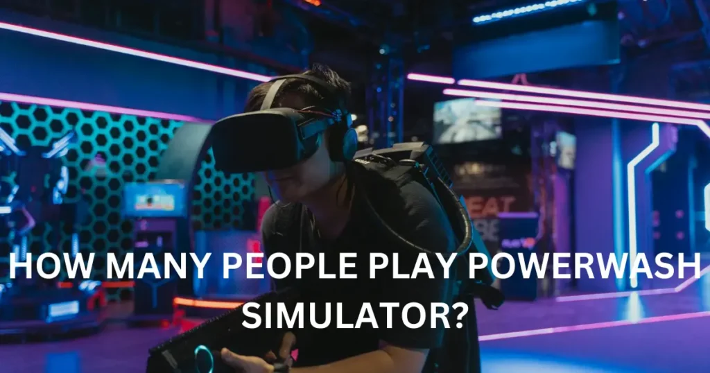 how many people play powerwash simulator