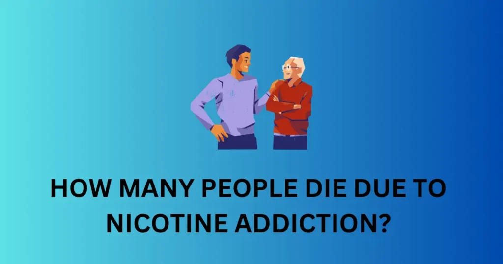 how many people die due to nicotine addiction